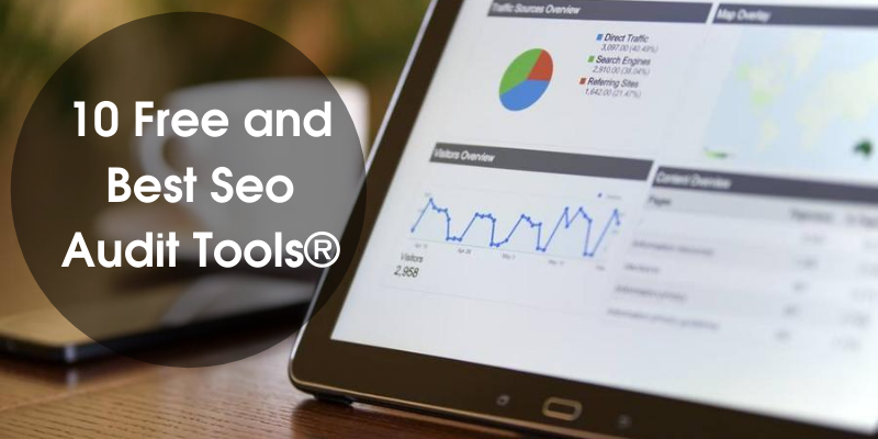 10-Free-and-Best-SEO-Audit-Tools®